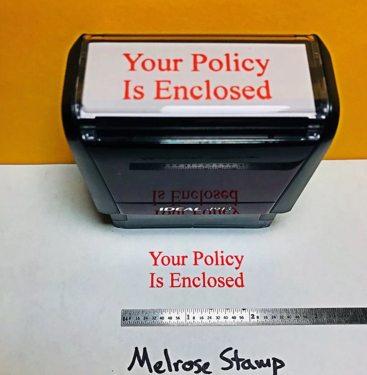 Your Policy Is Enclosed Self Inking Rubber Stamp Red Ink Ideal 4913 - Melrose Stamp Co