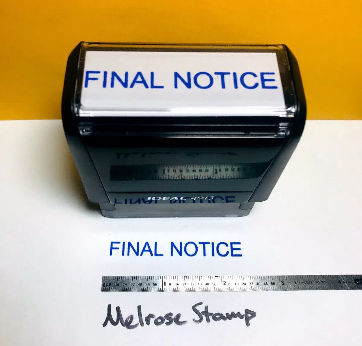 Final Notice Rubber Stamp Blue Ink Self Inking Ideal 4913 - Melrose Stamp Co