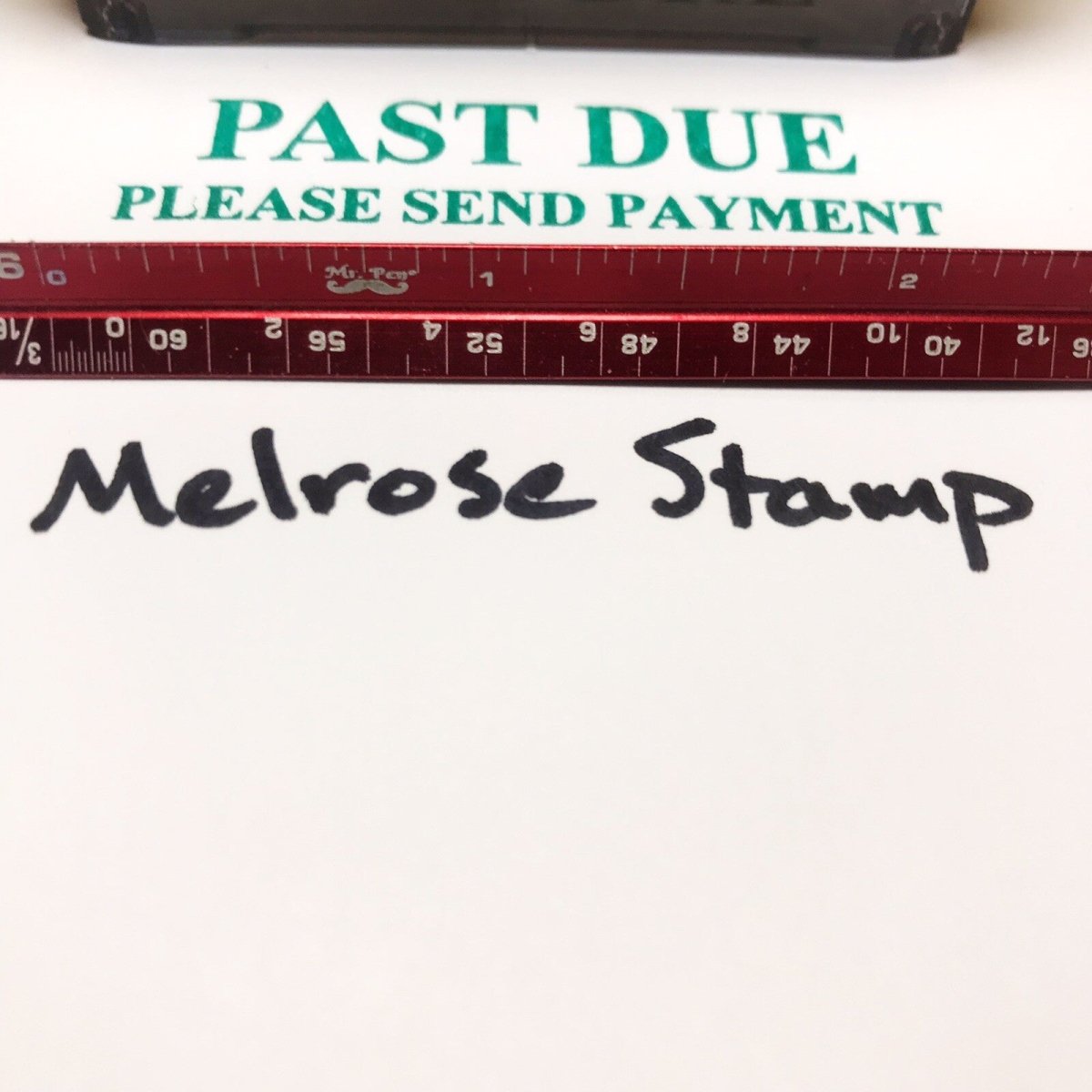 Past Due Please Send Payment Rubber Stamp Green Ink Ideal 4913 - Melrose Stamp Co