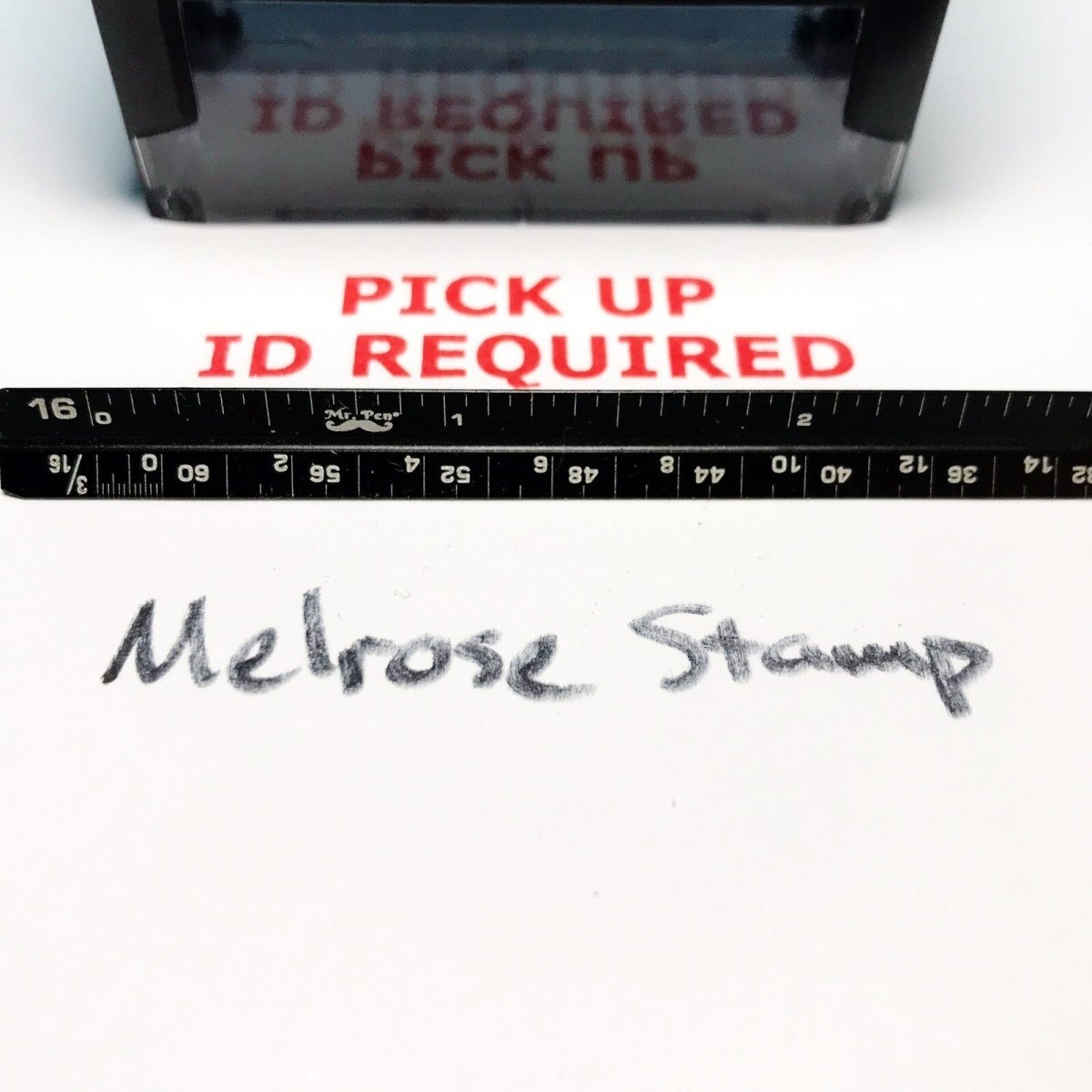 Pick Up ID Required Rubber Stamp Red Ink Self Inking Ideal 4913 - Melrose Stamp Co