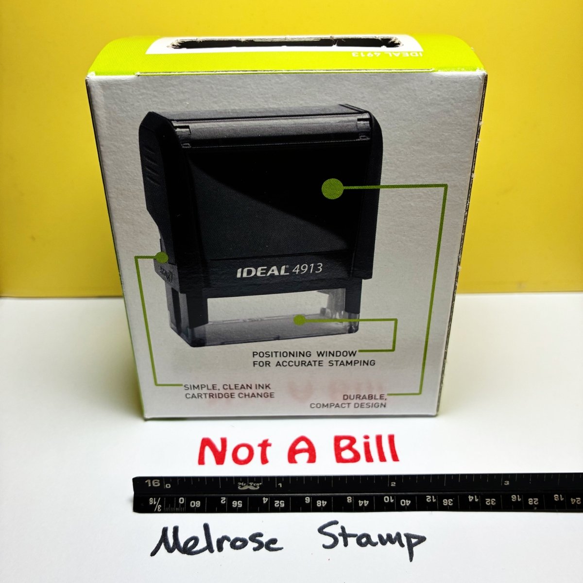 Not A Bill Rubber Stamp Red Ink Self Inking Ideal 4913 - Melrose Stamp Co