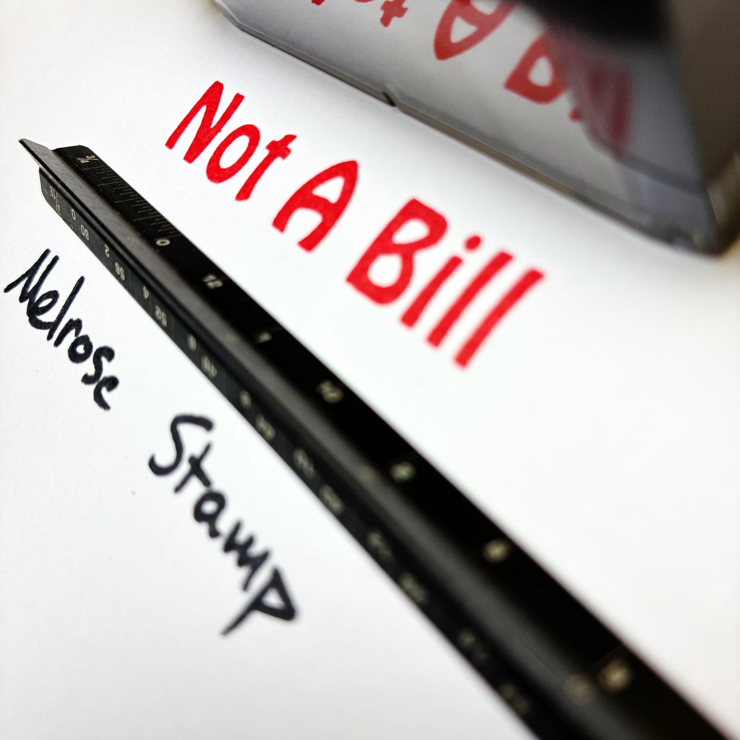 Not A Bill rubber stamp red ink large