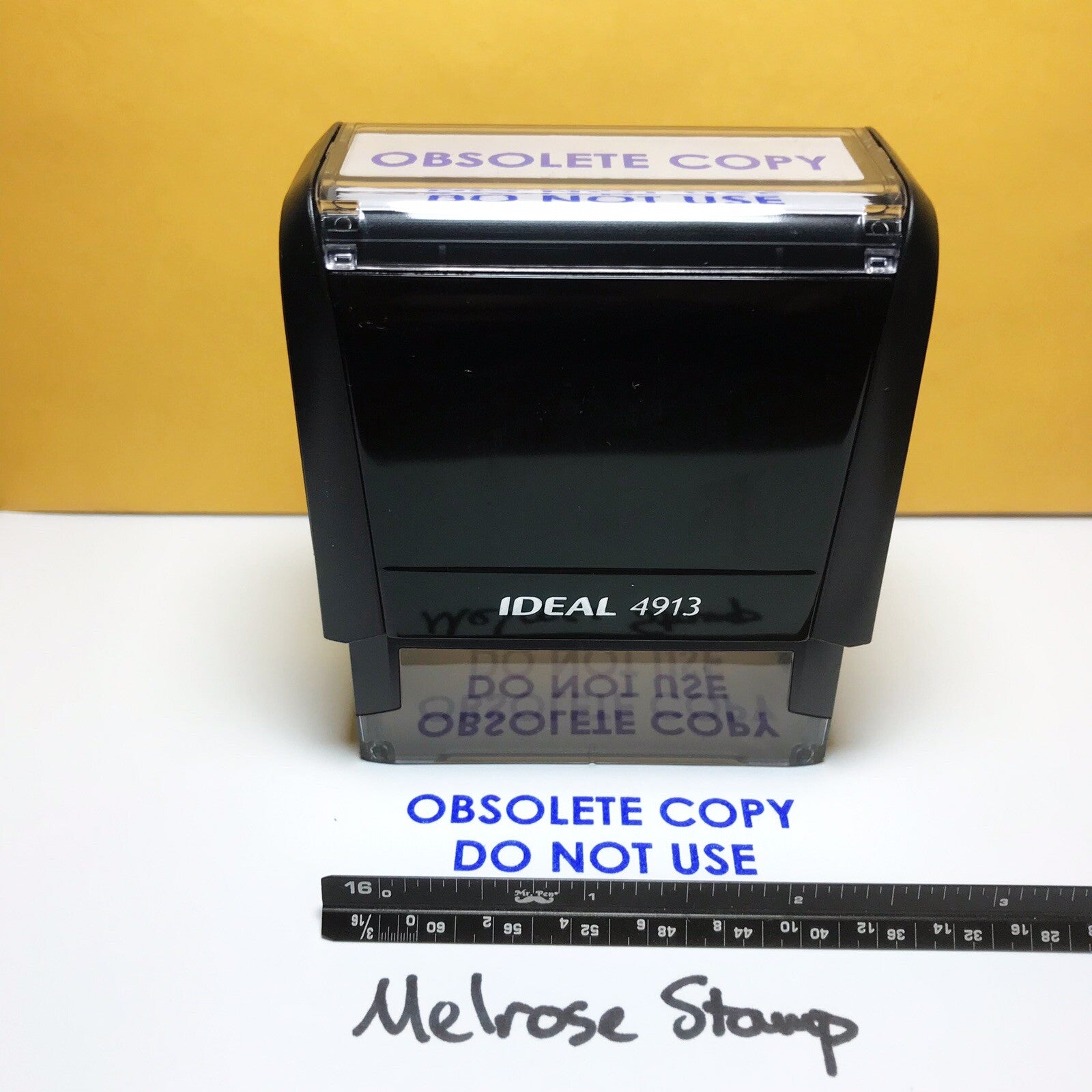 Black stamp with 'IDEAL 4913' and 'Melrose Stamp' branding, featuring text 'OBSELETE COPY DO NOT USE'.